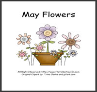 May Flowers Theme May Flowers Theme