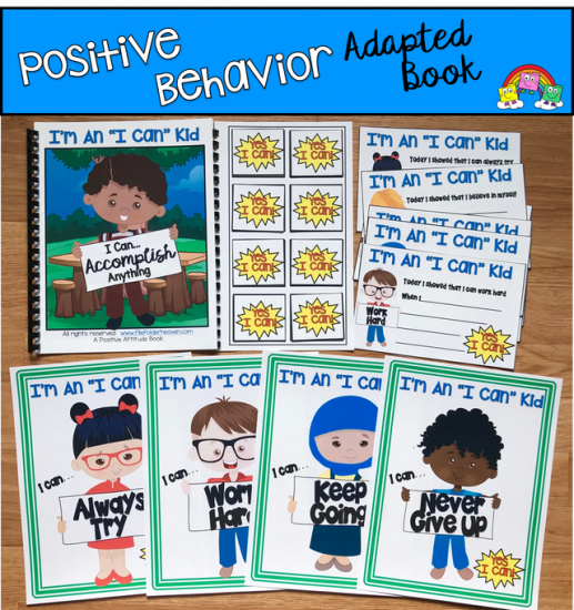 \"I\'m An I Can Kid\" Positive Behavior Adapted Book And Visuals