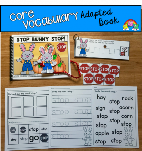 "Stop Bunny Stop!" (Working With Core Vocabulary)