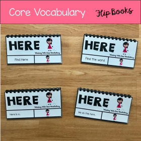 Core Vocabulary Flip Books: "Working With The Word Here"