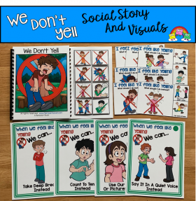 "We Don't Yell" Social Story Unit