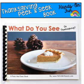 Thanksgiving Peek And Seek Book (With Real Photos)