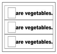\"Are Vegetables\" Flip Strips