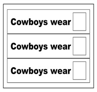 \"Cowboys Wear/Cowboys Use\" Flip Strips